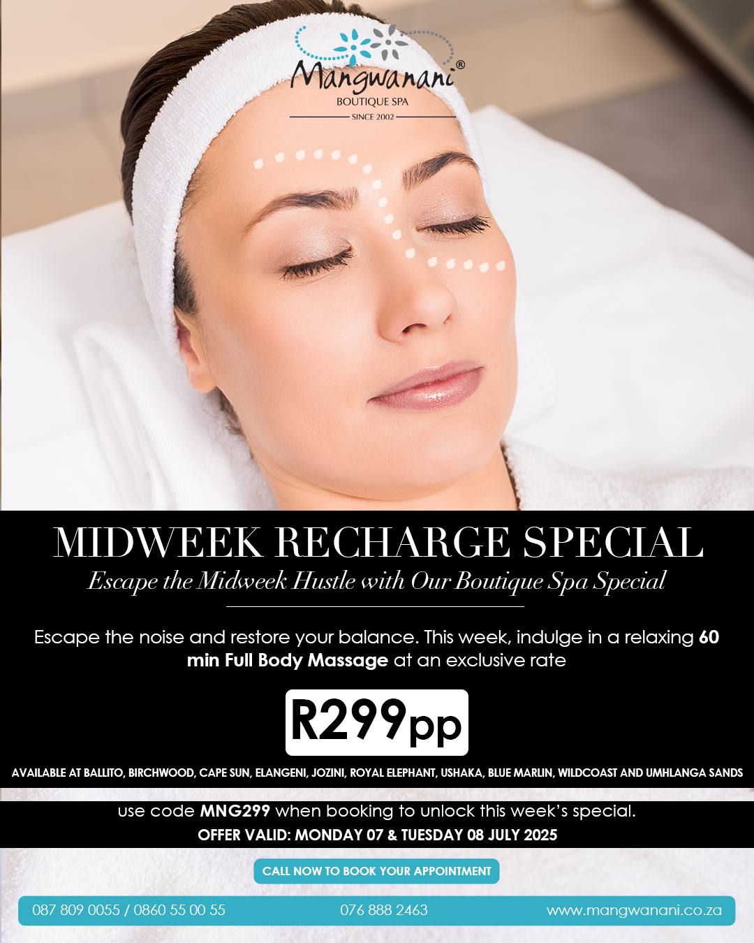 Mid-Week Recharge Special — R299pp Only